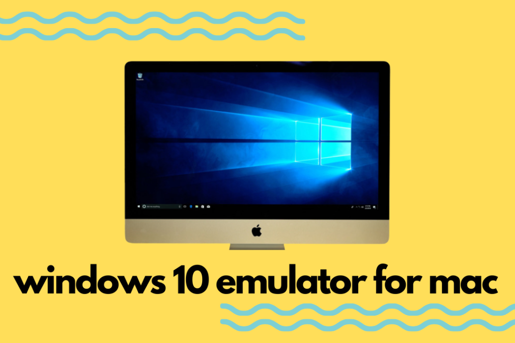 best mac emulator for windows 10
